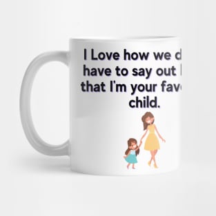 MOM is love Mug